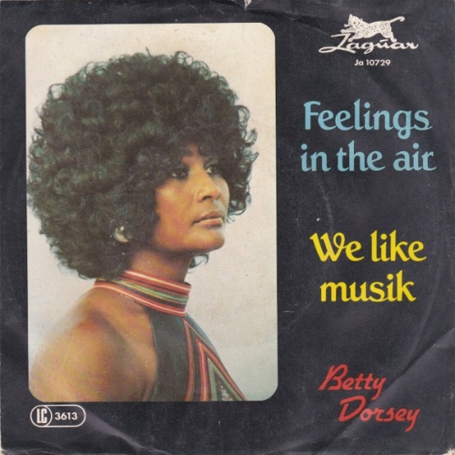 Vinyl / Betty Dorsey - Feelings In The Air / We Like Musik