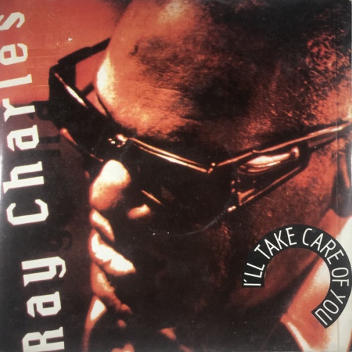 Vinyl / Ray Charles - I'll Take Care Of You