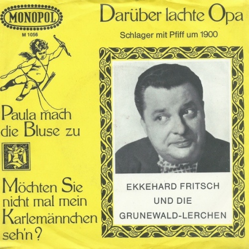Vinyl / Ekkehard Fritsch Und Die Grunewald-Lerchen - Paula Mach Die Bluse Zu