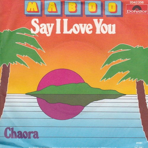 Vinyl / Maboo - Say I Love You