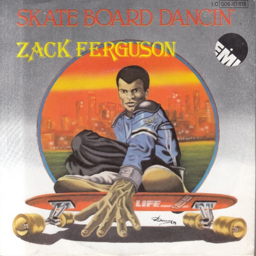 Vinyl / Zack Ferguson - Skate Board Dancin'