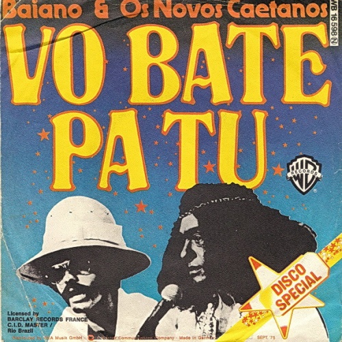 Vinyl / Baiano & Os Novos Caetanos - Vo Bate Pa Tu