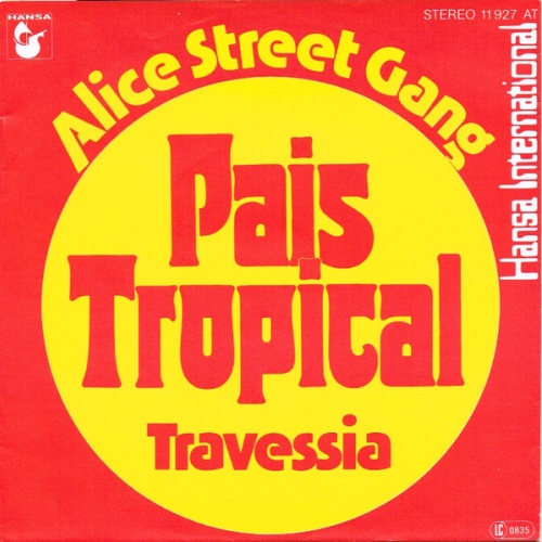 Vinyl / Alice Street Gang - Pais Tropical