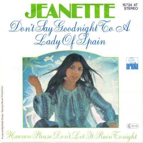 Vinyl / Jeanette (6) - Don't Say Goodnight To A Lady Of Spain