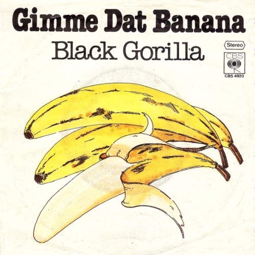 Vinyl / Black Gorilla - Gimme Dat Banana