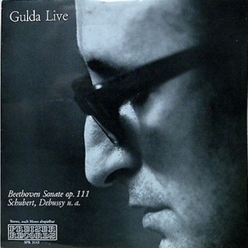 Vinyl / Beethoven*, Schubert*, Debussy* / Gulda* - Gulda Live: Sonate Op. 111, Schubert, Debussy u.a.