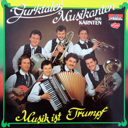 Vinyl / Gurktaler Musikanten - Musik ist Trumpf