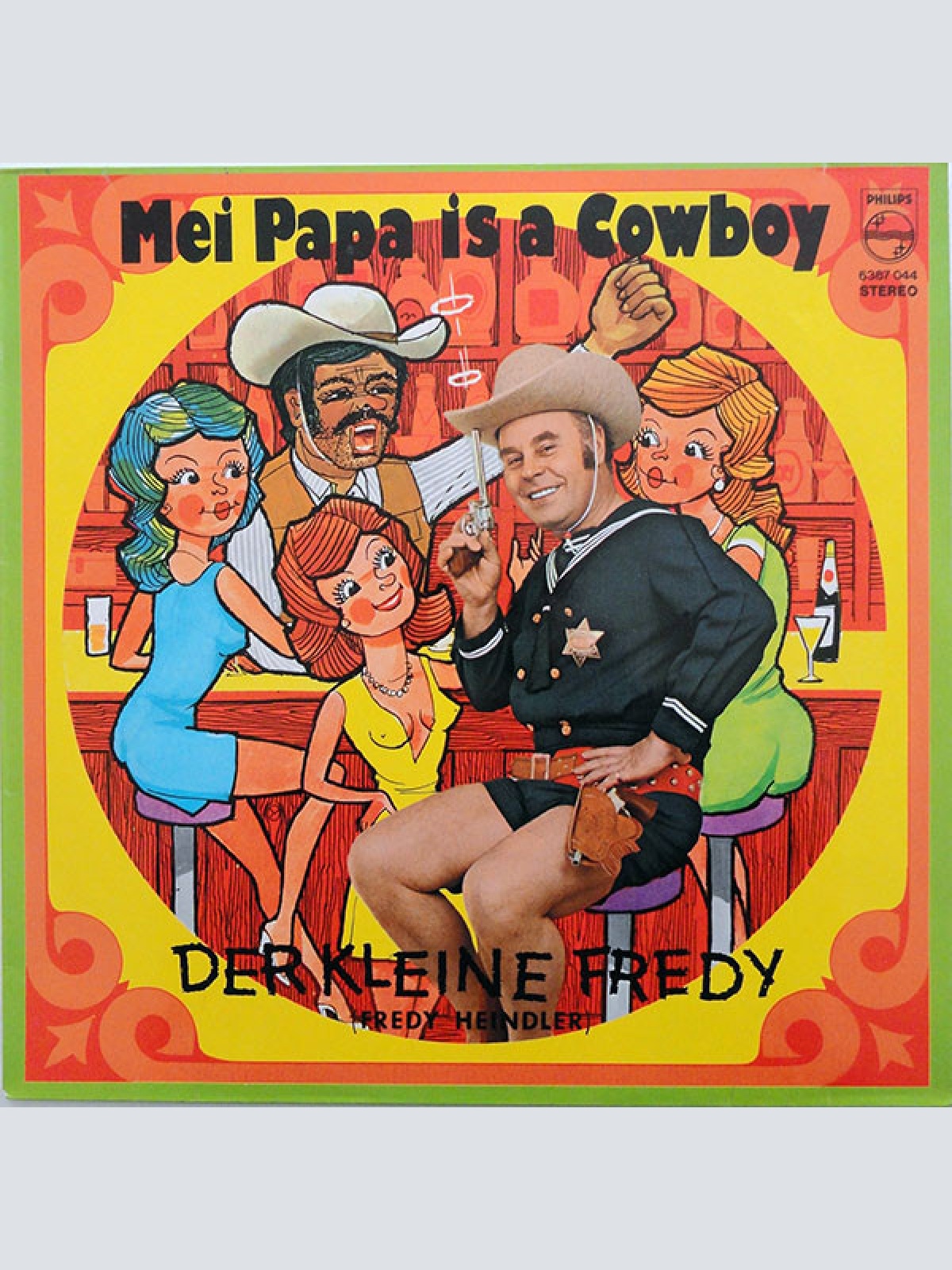 Vinyl / Der Kleine Fredy* - Mei Papa Is A Cowboy