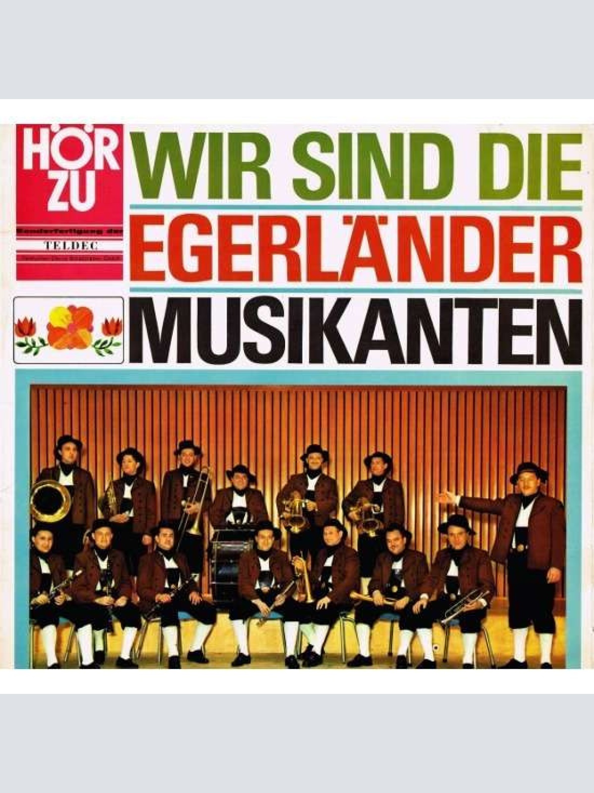 Vinyl / Ernst Mosch Und Seine Original Egerländer Musikanten - Wir Sind Die Egerländer Musikanten