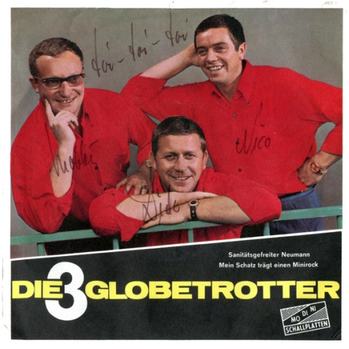 Vinyl / Die 3 Globetrotter* - Mein Schatz Trägt Einen Minirock
