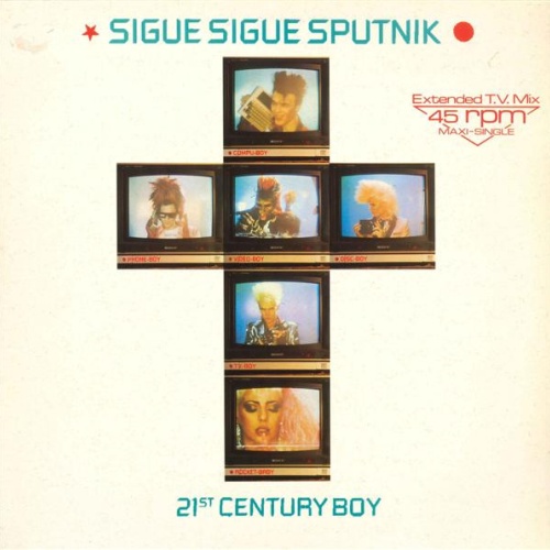 Vinyl / Sigue Sigue Sputnik - 21st Century Boy (Extended T.V. Mix)