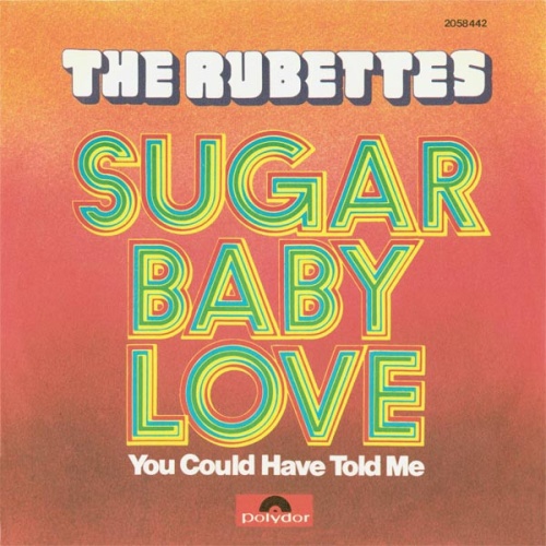 Vinyl / The Rubettes - Sugar Baby Love