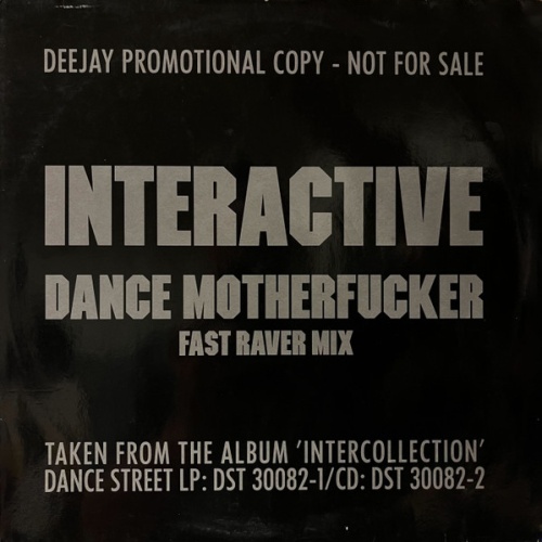 Vinyl / Interactive - Dance Motherfucker (Fast Raver Mix)