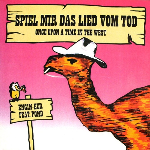 Vinyl / Engin-EER Feat. Pond - Spiel Mir Das Lied Vom Tod (Once Upon A Time In The West)