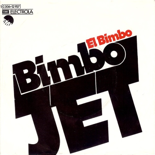 Vinyl / Bimbo Jet - El Bimbo