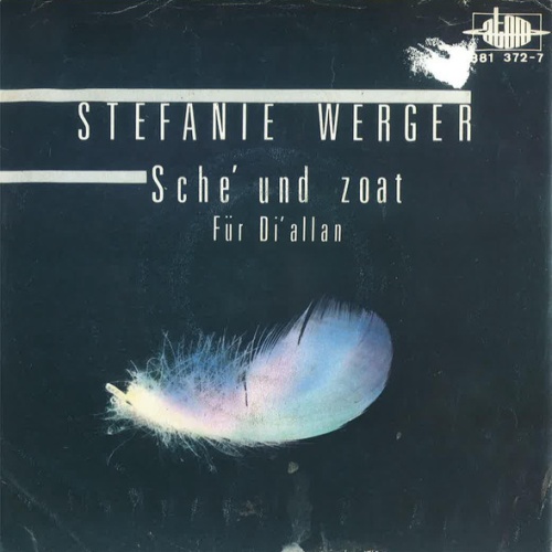 Vinyl / Stefanie Werger - Sche' Und Zoat