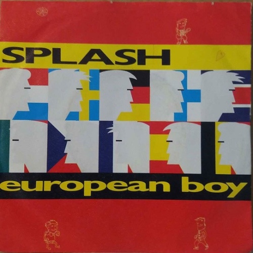 Vinyl / Splash (15) - European Boy