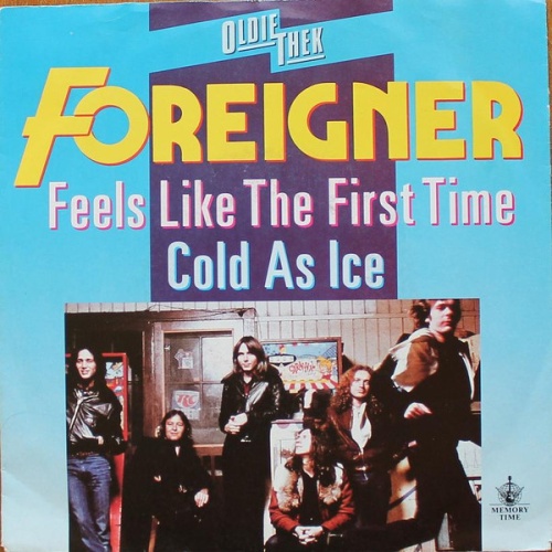 Vinyl / Foreigner - Feels Like The First Time / Cold As Ice