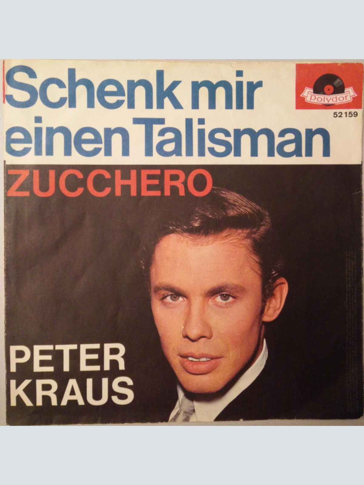 Vinyl / Peter Kraus - Schenk Mir Einen Talisman