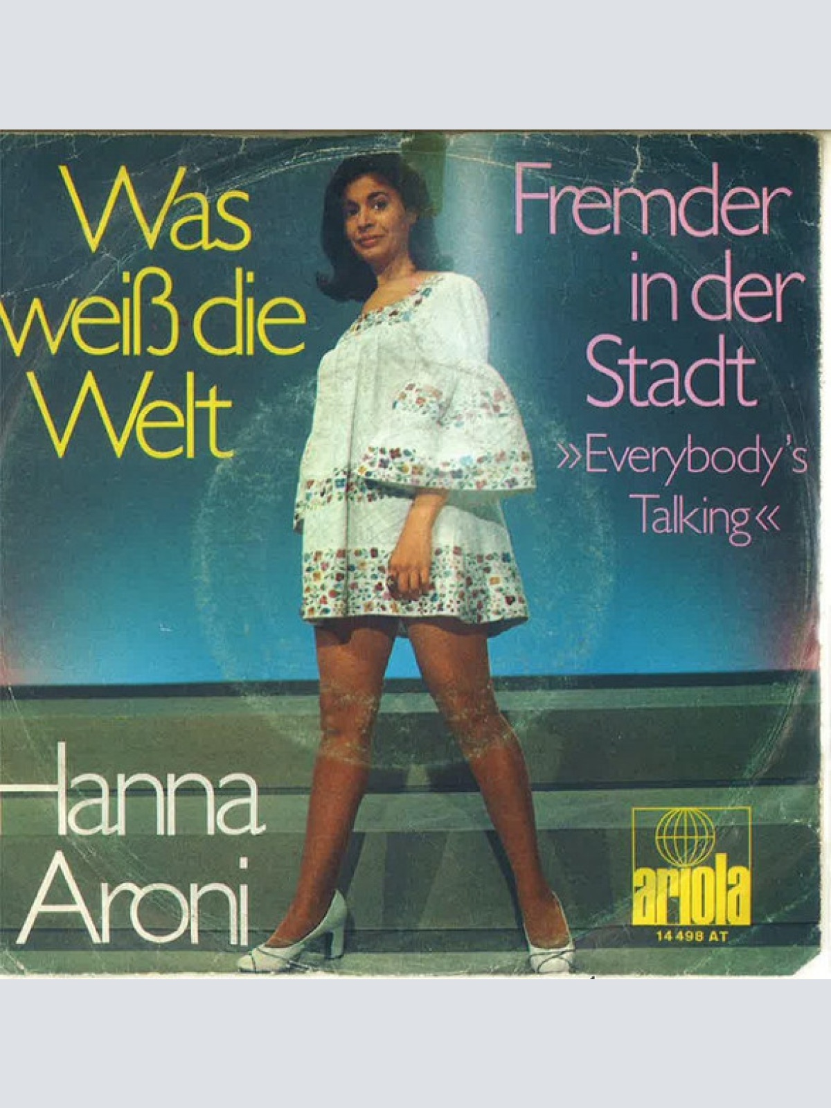 Vinyl / Hanna Aroni - Was Weiß Die Welt
