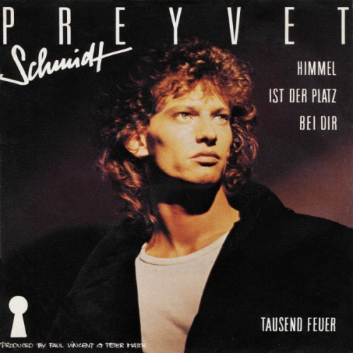 Vinyl / Preyvet Schmidt - Himmel Ist Der Platz Bei Dir