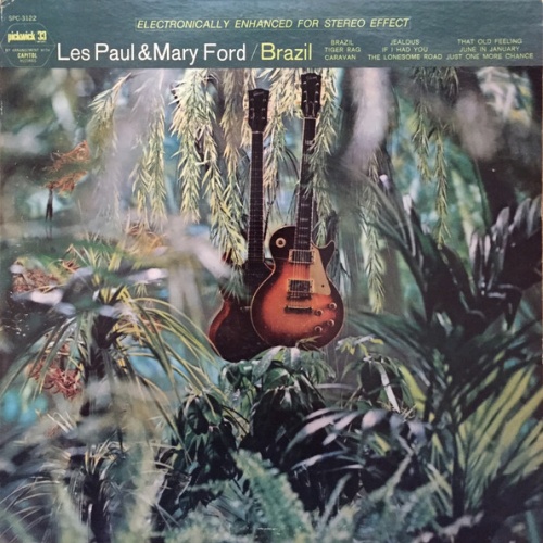 Vinyl / Les Paul & Mary Ford - Brazil (The Wild Guitars Of Les Paul & Mary Ford)