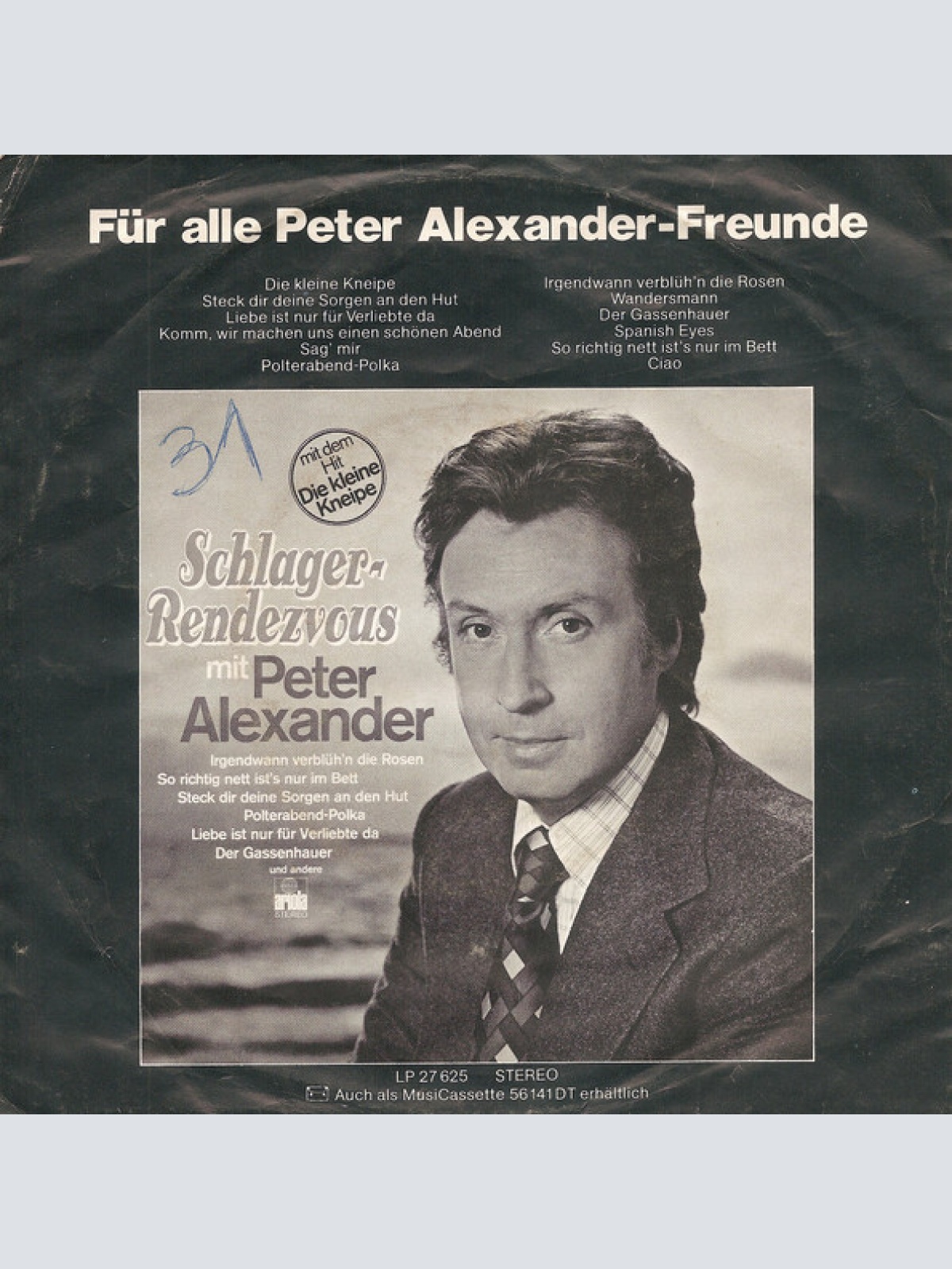 Vinyl / Peter Alexander - Paß Gut Auf Dich Auf, Mein Kind / Wir Sind Halt Keine Engel