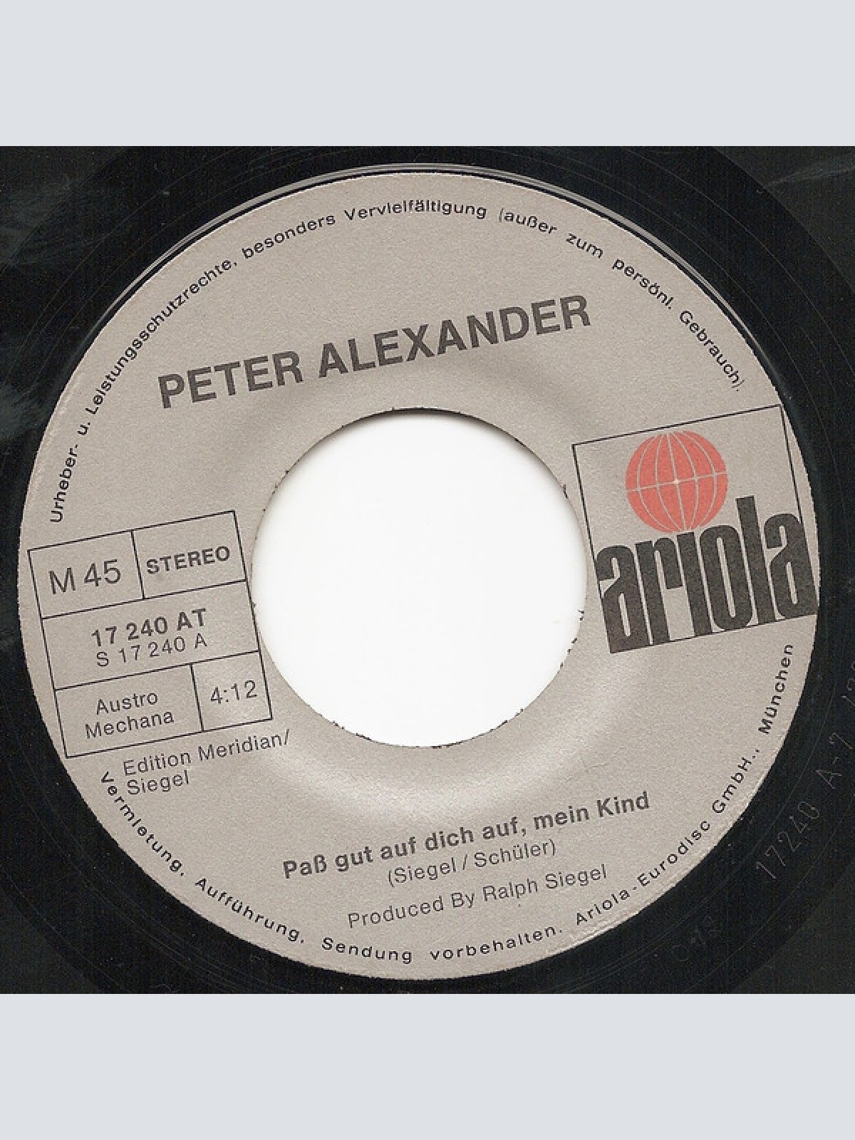 Vinyl / Peter Alexander - Paß Gut Auf Dich Auf, Mein Kind / Wir Sind Halt Keine Engel