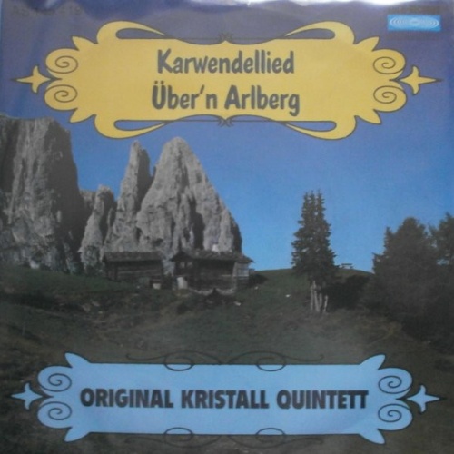 Vinyl / Orig. Kristall Quintett* - Karwendellied