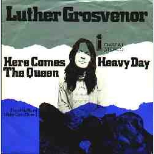 Vinyl / Luther Grosvenor - Here Comes The Queen