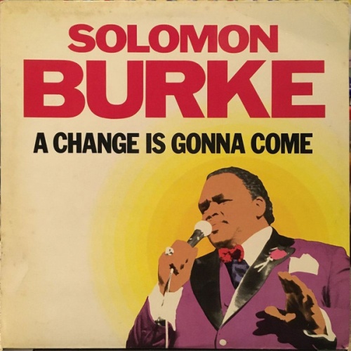 Vinyl / Solomon Burke - A Change Is Gonna Come
