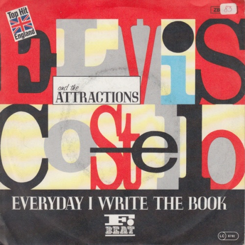 Vinyl / Elvis Costello And The Attractions* - Everyday I Write The Book