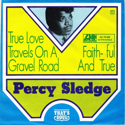 Vinyl / Percy Sledge - True Love Travels On A Gravel Road
