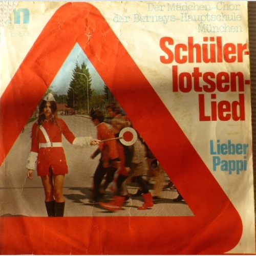 Vinyl / Der Mädchen-Chor Der Bernays-Hauptschule München - Schülerlotsen-Lied