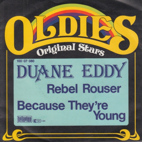 Vinyl / Duane Eddy - Rebel Rouser / Because They're Young