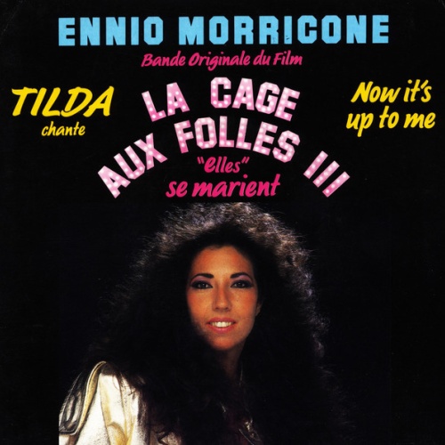 Vinyl / Ennio Morricone, Tilda* - Now It's Up To Me