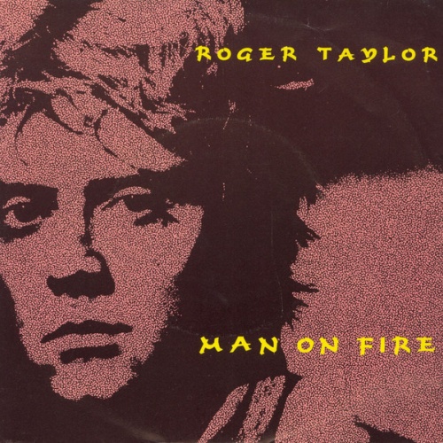 Vinyl / Roger Taylor - Man On Fire