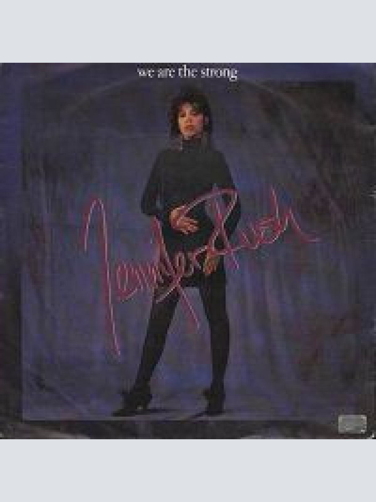 Vinyl / Jennifer Rush - We Are The Strong