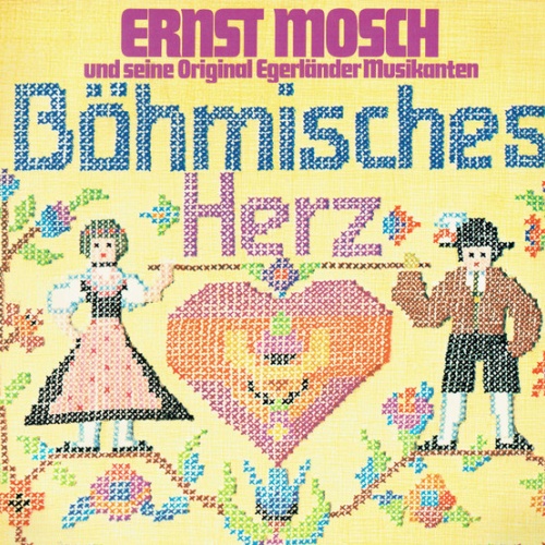 Vinyl / Ernst Mosch Und Seine Original Egerländer Musikanten - Böhmisches Herz