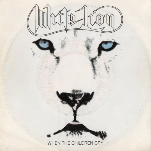 Vinyl / White Lion - When The Children Cry
