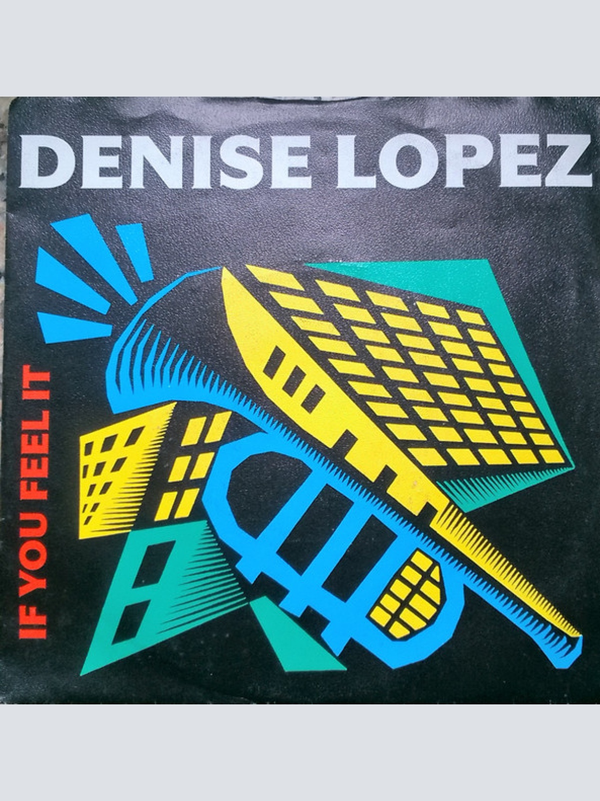 Vinyl / Denise Lopez - If You Feel It