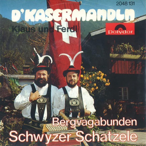 Vinyl / D'Kasermandln, Klaus Und Ferdl - Bergvagabunden