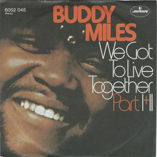Vinyl / Buddy Miles - We Got To Live Together