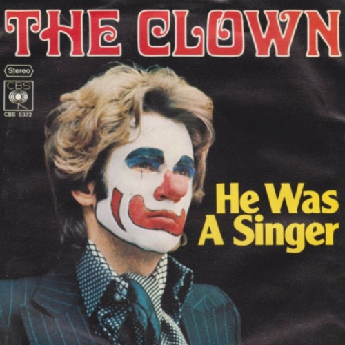 Vinyl / The Clown (2) - He Was A Singer