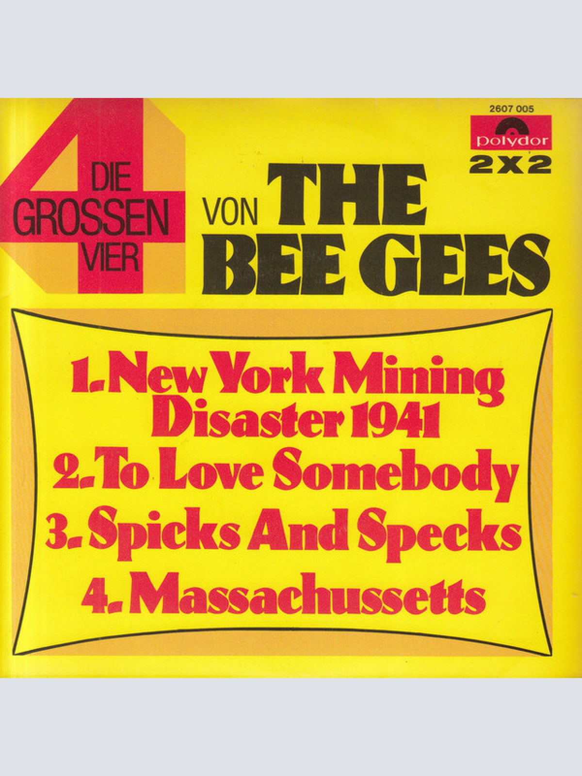 Vinyl / The Bee Gees* - Die Grossen Vier Von The Bee Gees