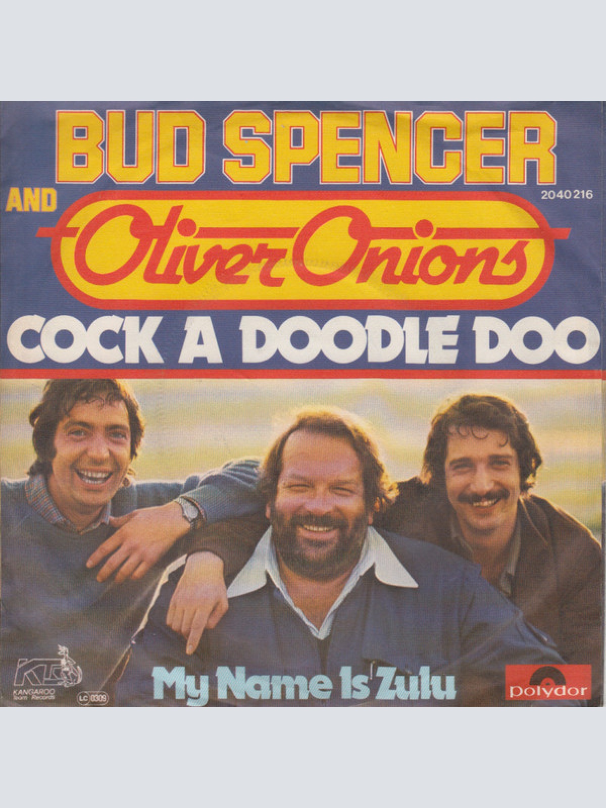 Vinyl / Bud Spencer And Oliver Onions - Cock A Doodle Doo / My Name Is Zulu