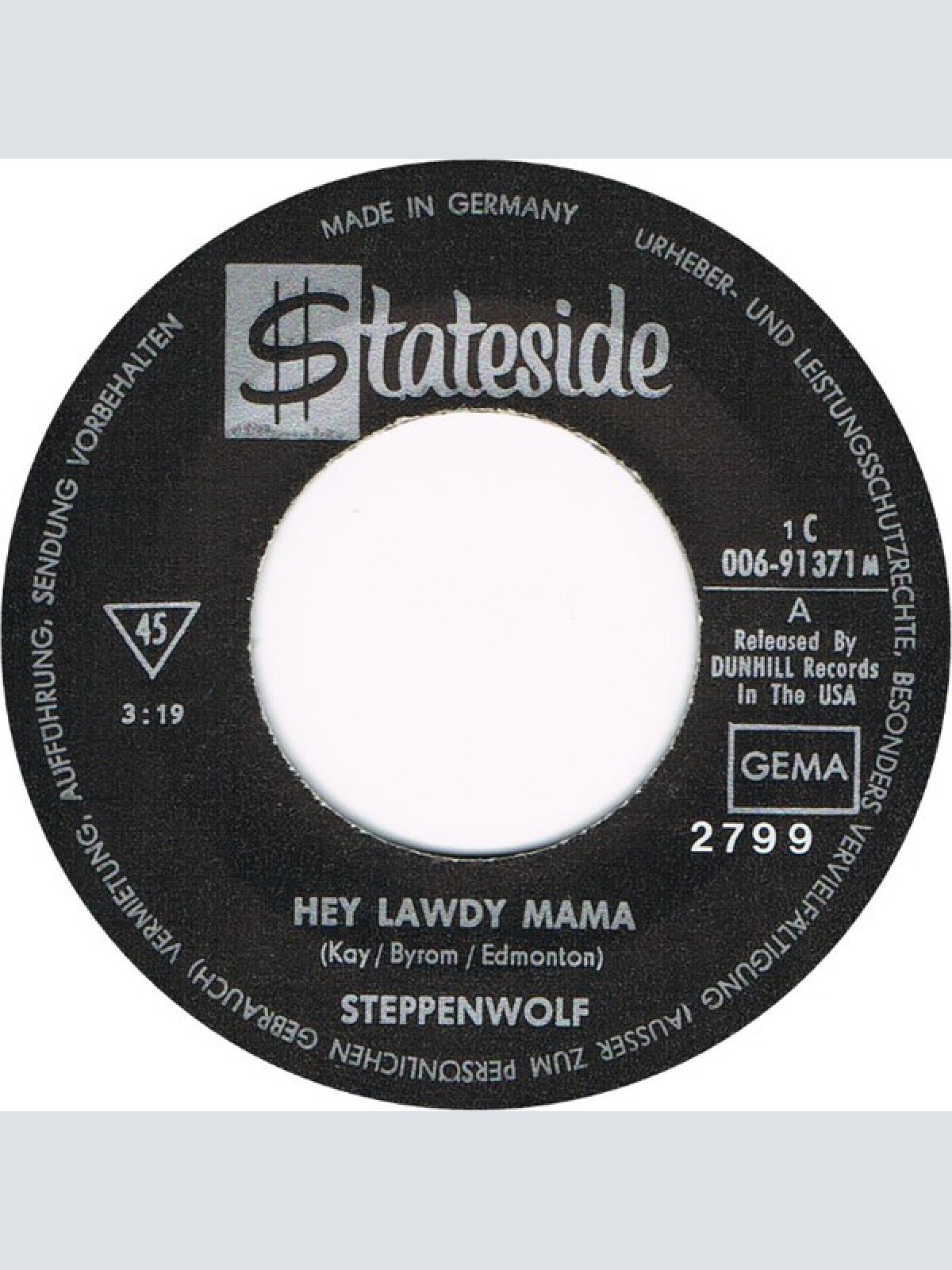 Vinyl / Steppenwolf - Hey Lawdy Mama / Twisted