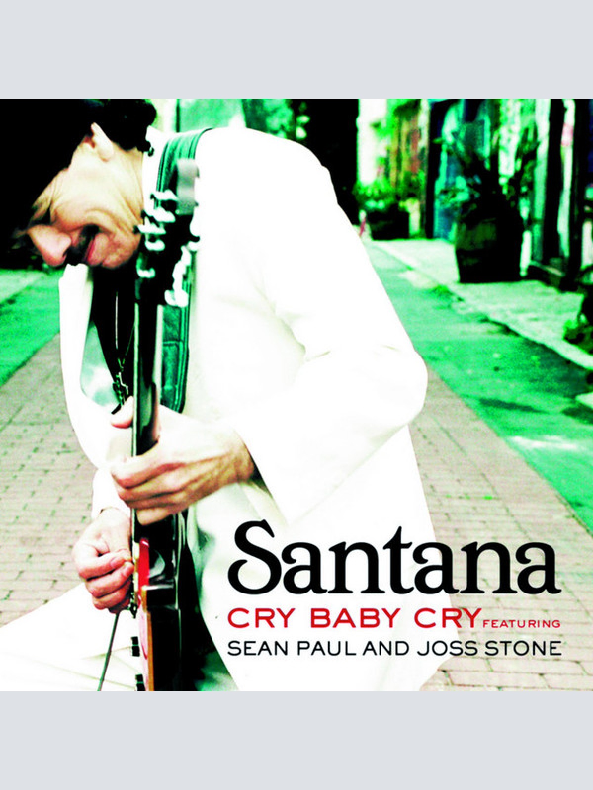 CD / Santana featuring Sean Paul and Joss Stone - Cry Baby Cry
