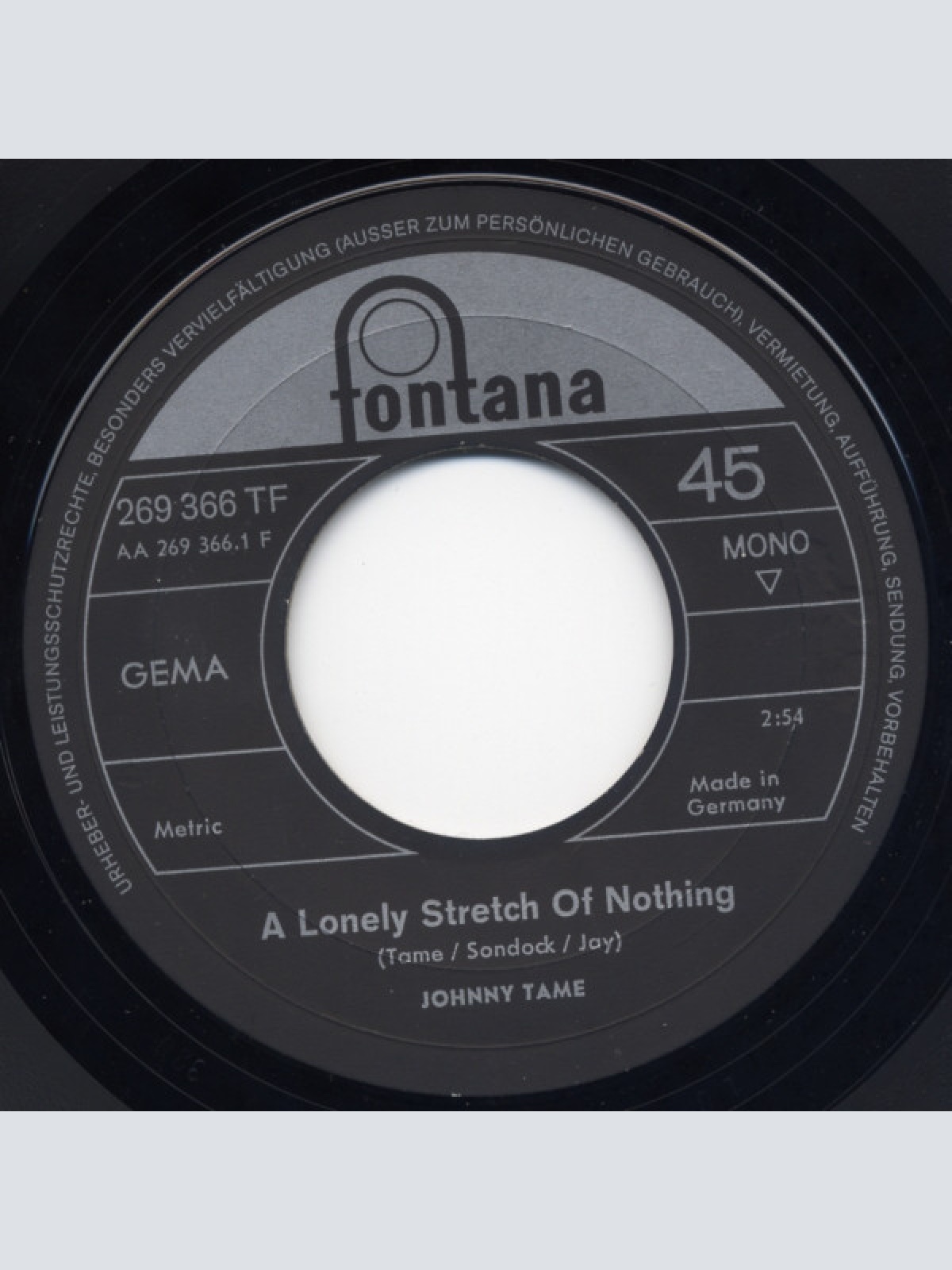 Vinyl / Johnny Tame -  A Lonely Stretch Of Nothing / Yesterday Is A Thousand Tears Away
