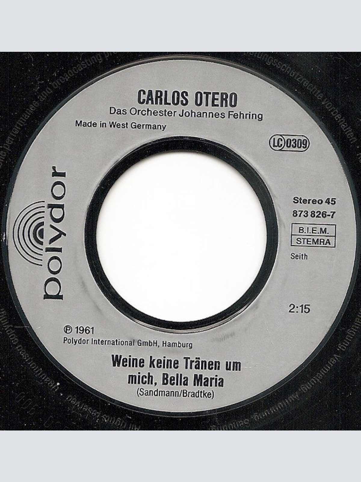 Vinyl / Carlos Otero - Weine Keine Träne Um Mich, Bella Maria